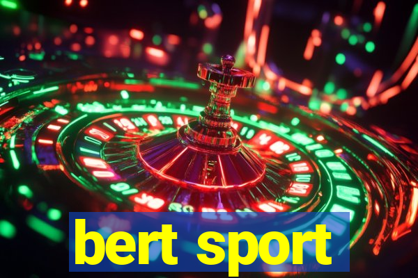 bert sport