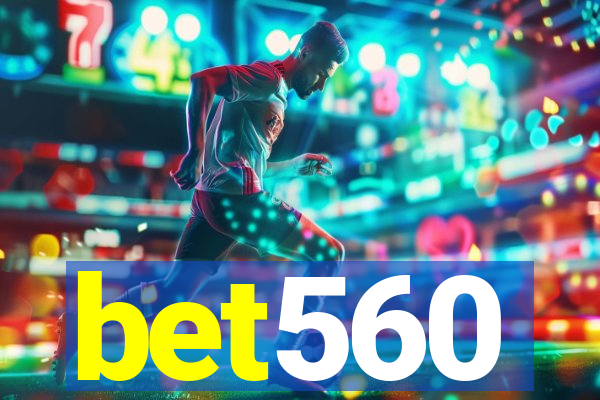 bet560