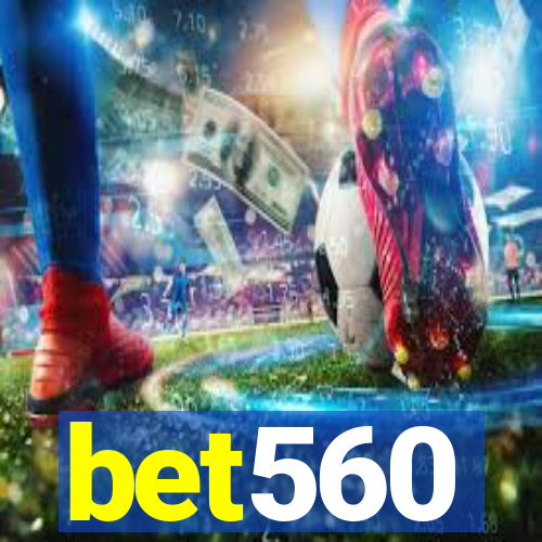 bet560