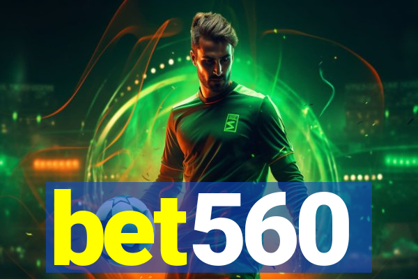 bet560