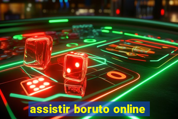 assistir boruto online