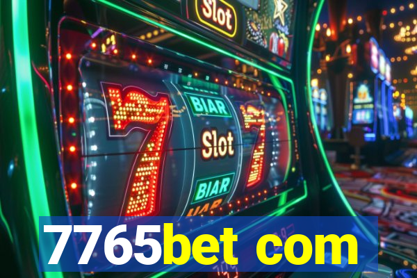 7765bet com