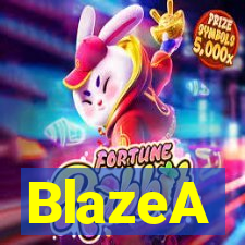 BlazeA