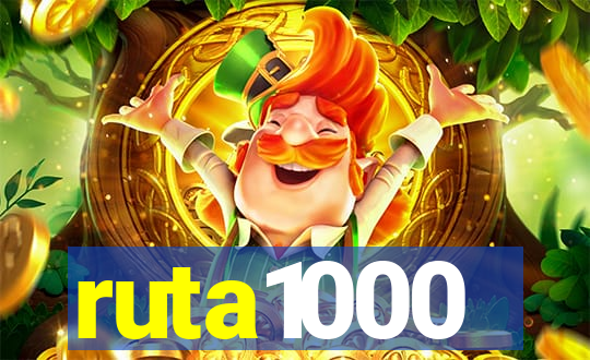 ruta1000