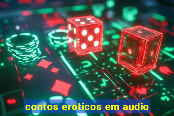 contos eroticos em audio