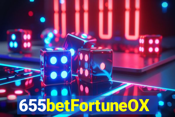 655betFortuneOX