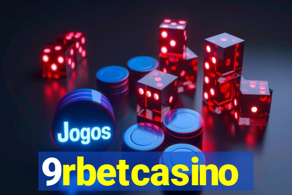 9rbetcasino