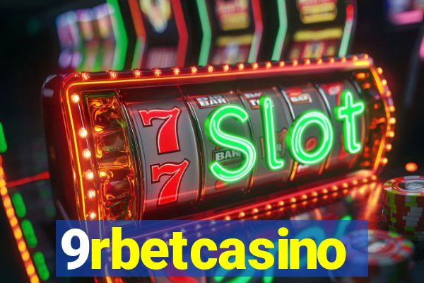 9rbetcasino