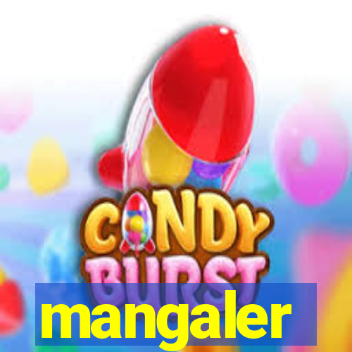 mangaler