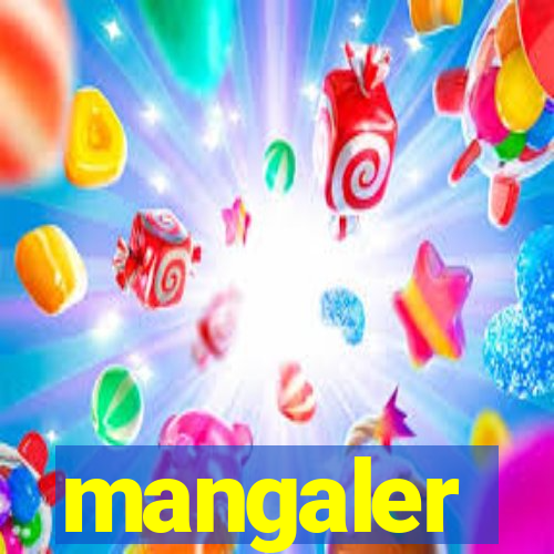 mangaler