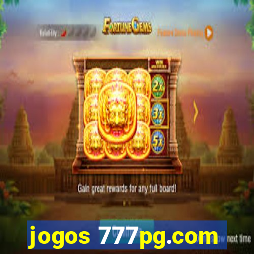 jogos 777pg.com