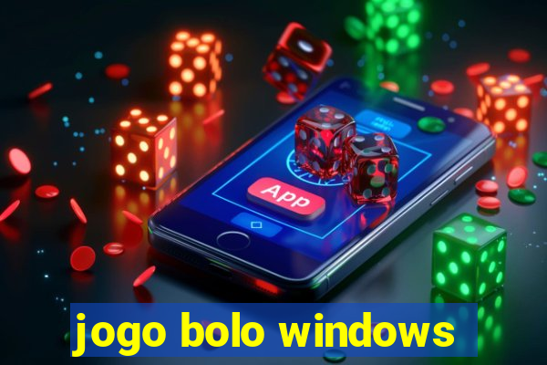 jogo bolo windows