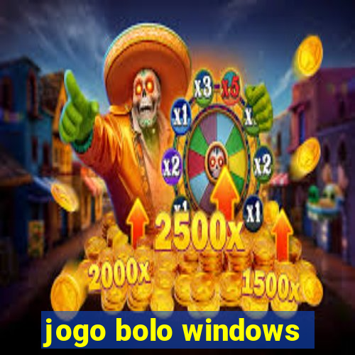 jogo bolo windows