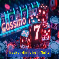 hacker dinheiro infinito