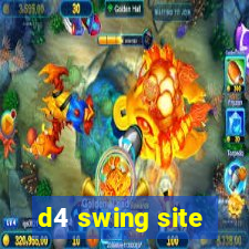 d4 swing site