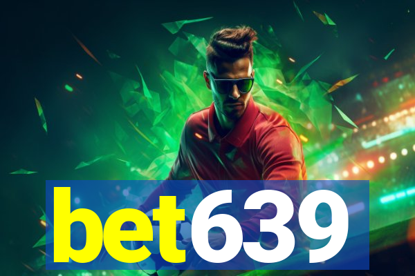 bet639