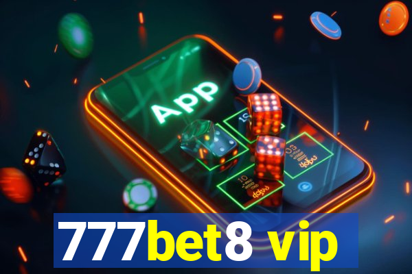 777bet8 vip