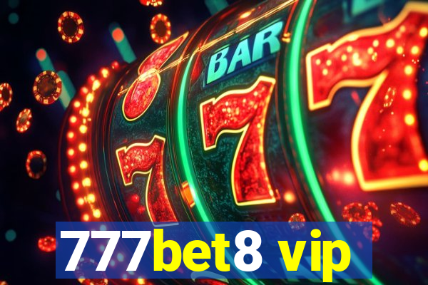 777bet8 vip