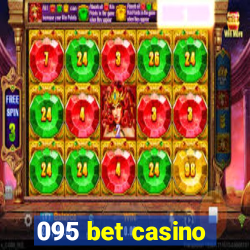 095 bet casino