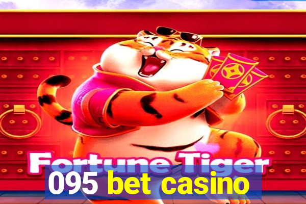 095 bet casino