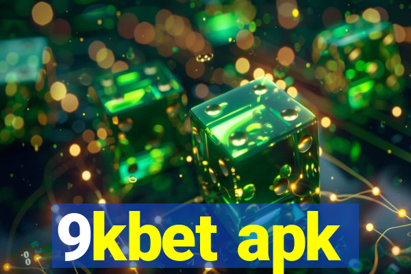 9kbet apk