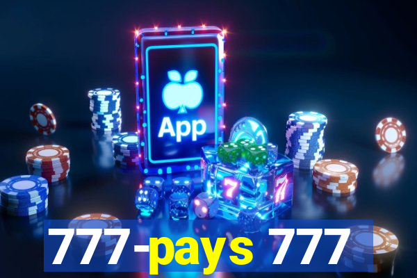 777-pays 777