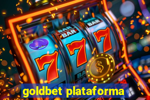 goldbet plataforma