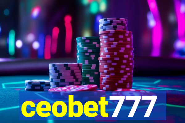 ceobet777