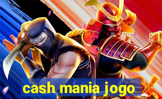 cash mania jogo