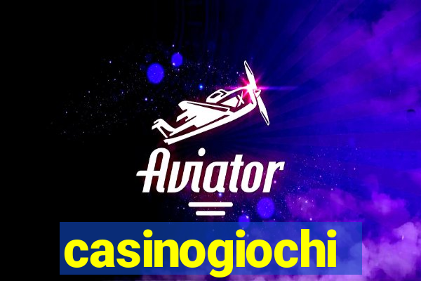 casinogiochi