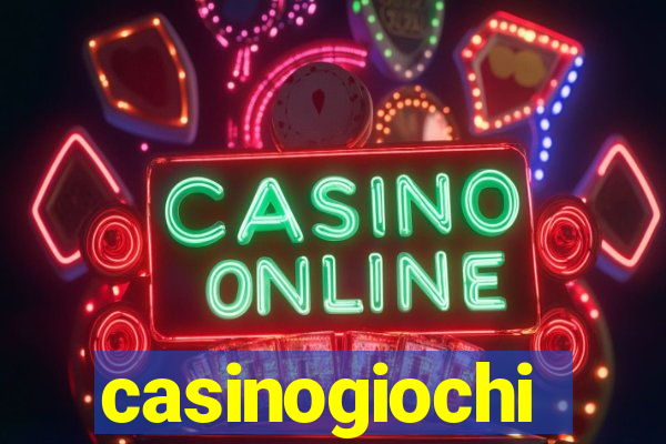 casinogiochi