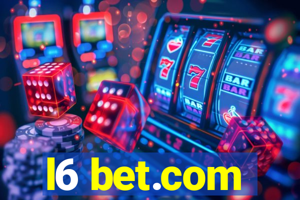 l6 bet.com