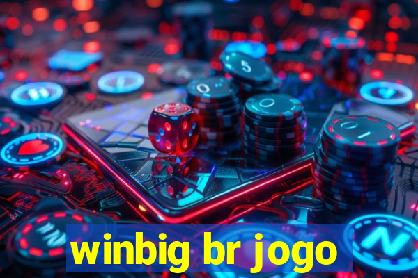 winbig br jogo