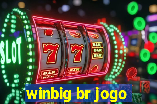 winbig br jogo