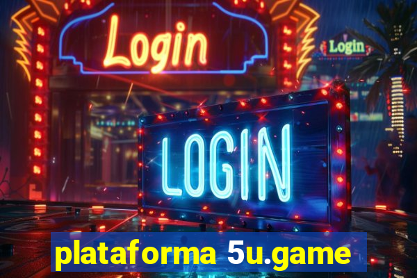 plataforma 5u.game