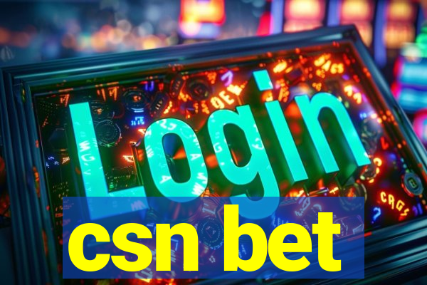 csn bet