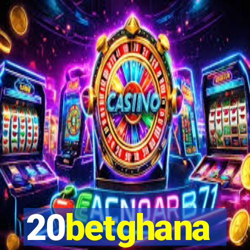 20betghana