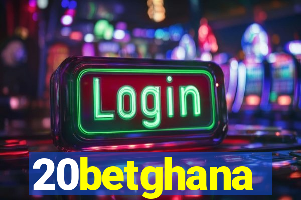 20betghana