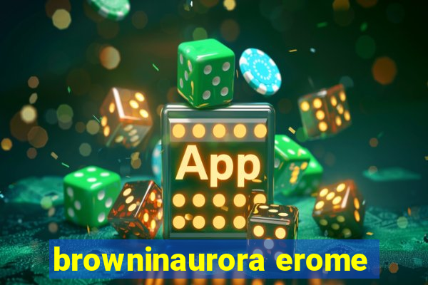 browninaurora erome