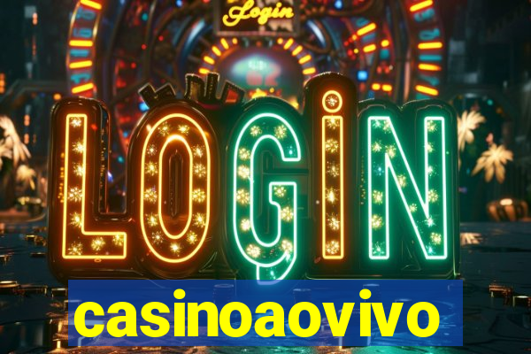 casinoaovivo