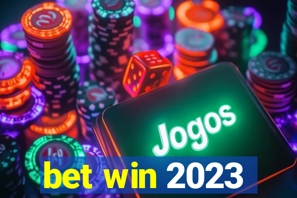 bet win 2023