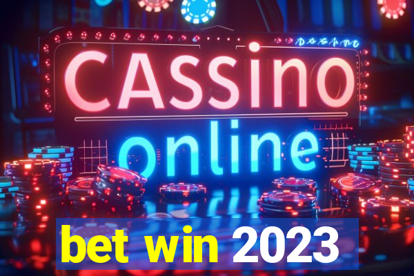 bet win 2023