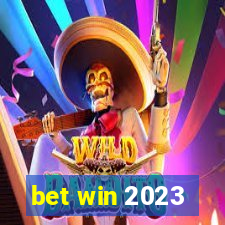 bet win 2023