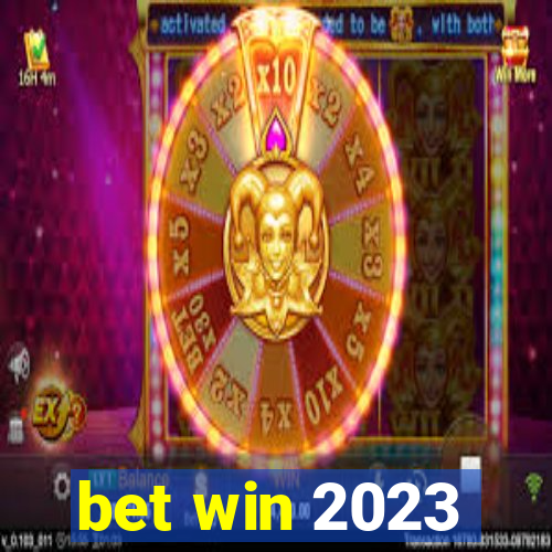 bet win 2023