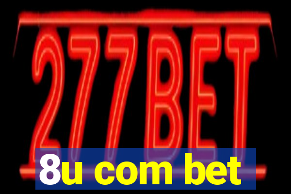 8u com bet