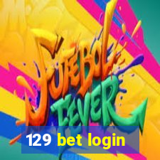 129 bet login