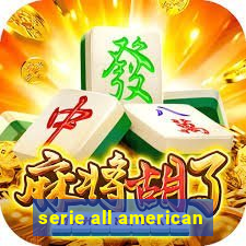 serie all american