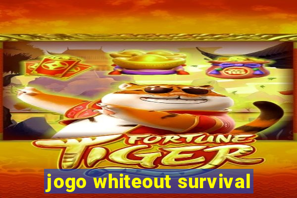 jogo whiteout survival