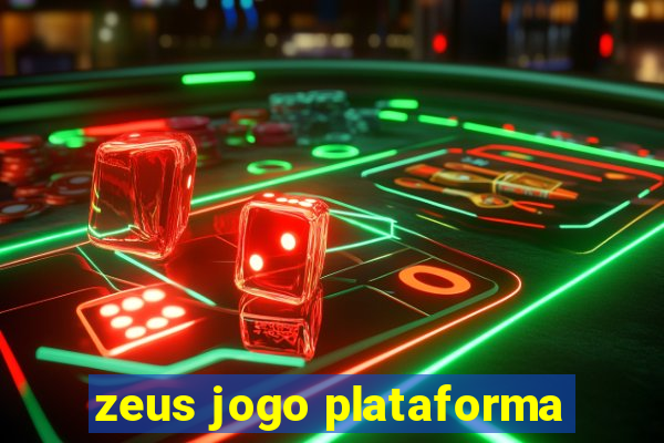 zeus jogo plataforma