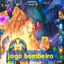 jogo bombeiro